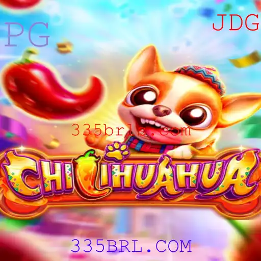 Descubra CHILIHUAHUA: Um Entusiasmante Jogo de Estratégia com a Palavra-Chave 335BRL.COM
